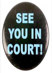 See You in Court See You in Court