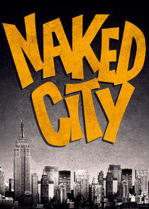 Naked City Naked City