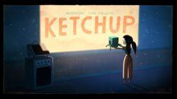 Ketchup Ketchup