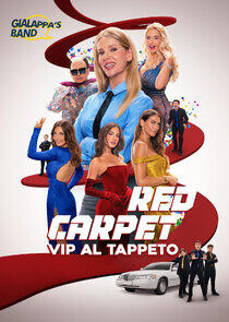 Red Carpet - Vip al tappeto Red Carpet - Vip al tappeto