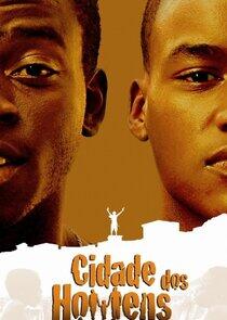 Cidade dos Homens Cidade dos Homens