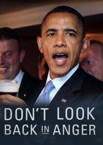 Don't Look Back in Anger Don't Look Back in Anger