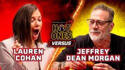 Lauren Cohan vs. Jeffrey Dean Morgan Lauren Cohan vs. Jeffrey Dean Morgan