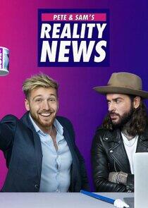 Pete & Sam's Reality News Pete & Sam's Reality News