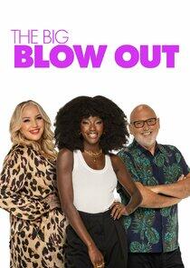 The Big Blow Out The Big Blow Out