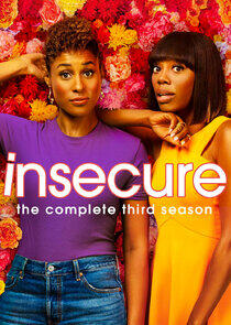 Insecure - Season 3 Insecure - Season 3
