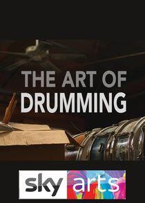 The Art of Drumming - Season 1 The Art of Drumming - Season 1