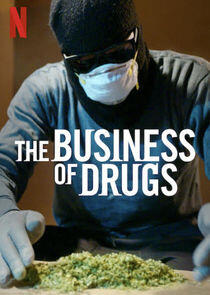 The Business of Drugs The Business of Drugs