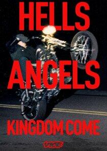 Hells Angels: Kingdom Come Hells Angels: Kingdom Come