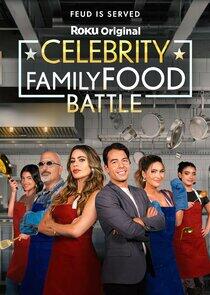 Celebrity Family Food Battle Celebrity Family Food Battle
