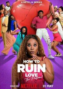 How to Ruin Love - Season 1 How to Ruin Love - Season 1