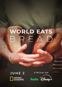 World Eats Bread World Eats Bread