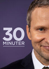 30 Minuter 30 Minuter