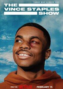 The Vince Staples Show The Vince Staples Show