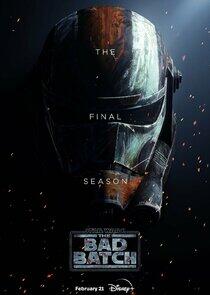 Star Wars: The Bad Batch - Season 3 Star Wars: The Bad Batch - Season 3