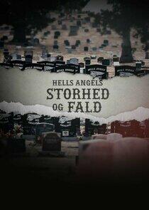 Hells Angels - storhed og fald Hells Angels - storhed og fald