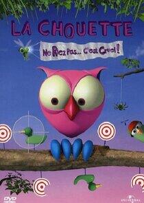 La chouette La chouette