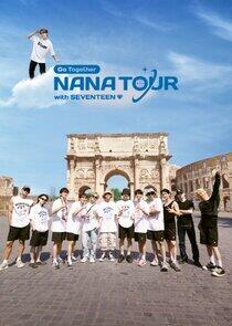 NANA TOUR with SEVENTEEN NANA TOUR with SEVENTEEN