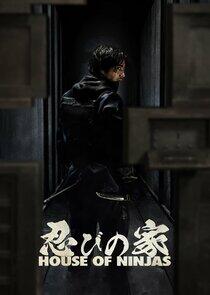 House of Ninjas - Season 1 House of Ninjas - Season 1