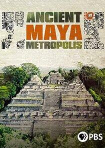 Maya: Ancient Metropolis Maya: Ancient Metropolis