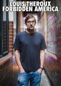 Louis Theroux's Forbidden America Louis Theroux's Forbidden America