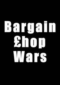 Bargain Shop Wars Bargain Shop Wars