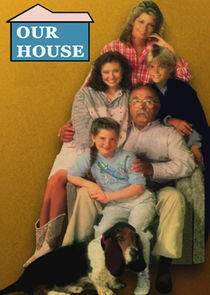Our House Our House