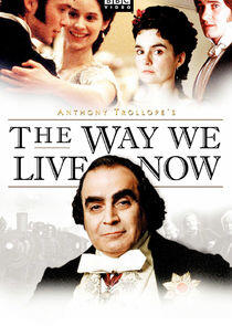 The Way We Live Now The Way We Live Now