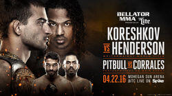 Bellator 153: Koreshkov vs. Henderson Bellator 153: Koreshkov vs. Henderson
