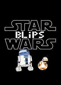 Star Wars Blips Star Wars Blips