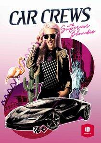 Car Crews with Supercar Blondie Car Crews with Supercar Blondie