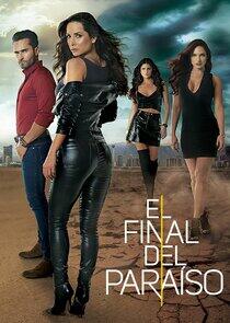 El final del paraíso El final del paraíso