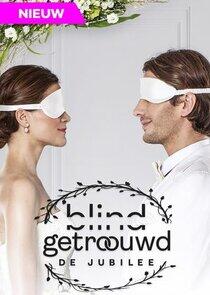Blind Getrouwd: De Jubilee - Season 1 Blind Getrouwd: De Jubilee - Season 1