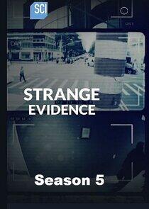 Strange Evidence - Season 5