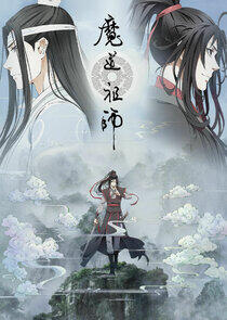 Grandmaster of Demonic Cultivation - Season 2 Grandmaster of Demonic Cultivation - Season 2