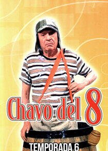 El Chavo del Ocho - Season 6 El Chavo del Ocho - Season 6