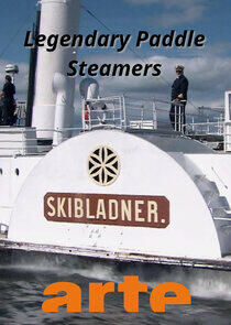 Legendary Paddle Steamers Legendary Paddle Steamers