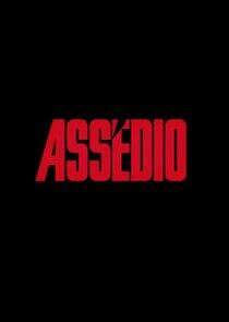 Assédio - Season 1 Assédio - Season 1