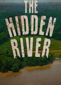 The Hidden River The Hidden River