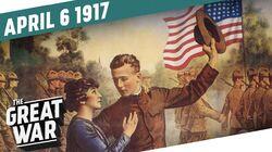 Week 141: The United States Declares War on Germany Week 141: The United States Declares War on Germany