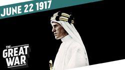 Week 152: The Disillusionment of Lawrence of Arabia Week 152: The Disillusionment of Lawrence of Arabia