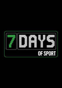 7 Days of Sport 7 Days of Sport