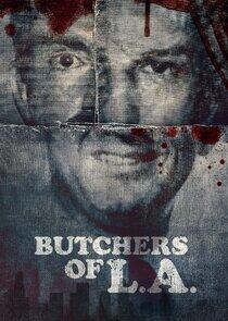 Butchers of L.A. Butchers of L.A.