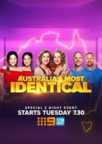 Australia's Most Identical Australia's Most Identical