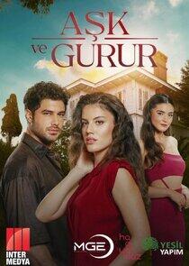 Aşk ve Gurur Aşk ve Gurur