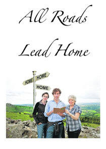 All Roads Lead Home All Roads Lead Home