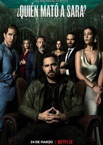 ¿Quién mató a Sara? - Season 1 ¿Quién mató a Sara? - Season 1