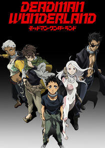 Deadman Wonderland Deadman Wonderland