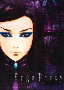 Ergo Proxy Ergo Proxy