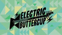 Electric Buttercup Electric Buttercup